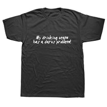Load image into Gallery viewer, I'D RATHER BE PLAYING DARTS T-Shirt Funny Humor My Drinking Team Has A Darts Problem Funny Cotton Short Sleeve 3D T Shirts
